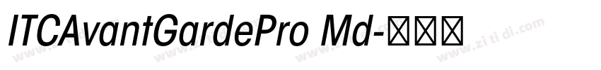 ITCAvantGardePro Md字体转换